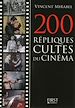 Télécharger le livre :  Le Petit Livre de - 200 répliques cultes du cinéma