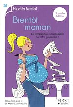 Télécharger le livre :  Bientôt maman 4e
