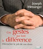 Télécharger le livre :  Ces gestes qui font la différence - ces mots qui fnt la différence