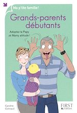 Télécharger le livre :  Grands-parents débutants