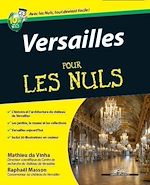 Télécharger le livre :  Versailles Pour les Nuls
