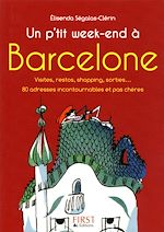 Télécharger le livre :  Le petit livre de - un p'tit week-end à Barcelone