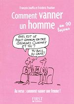 Télécharger le livre :  Le Petit Livre de - Comment vanner un homme/une femme en 90 leçons