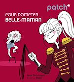 Télécharger le livre :  PATCH pour dompter belle-maman