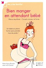Télécharger le livre :  Bien manger bébé