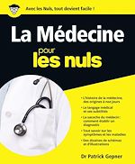 Télécharger le livre :  La Médecine Pour les Nuls