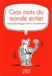 Télécharger le livre :  Le Petit Livre de - Gros mots du monde entier