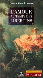 Télécharger le livre :  L'Amour au temps des libertins