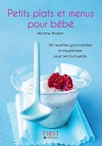 Télécharger le livre :  Petit livre de - Petits plats et menus pour bébé