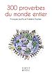 Télécharger le livre :  Le Petit Livre de - 300 proverbes du monde entier