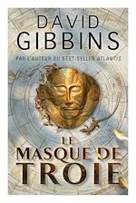 Télécharger le livre :  Le masque de Troie