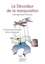Télécharger le livre :  Le petit livre de - décodeur de ma manipulation