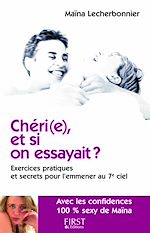 Télécharger le livre :  Chéri(e), et si on essayait