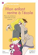 Télécharger le livre :  Mon enfant rentre à l'école