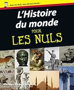 Télécharger le livre :  L'Histoire du monde Pour les Nuls