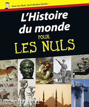 Téléchargez le livre :  L'Histoire du monde Pour les Nuls
