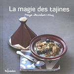 Télécharger le livre :  La magie des tajines