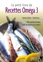 Télécharger le livre :  Le Petit Livre de - Recettes Oméga 3