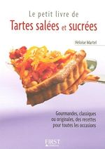 Télécharger le livre :  Le Petit Livre de - Tartes salées et sucrées