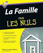Download this eBook Le Guide de la famille Pour les Nuls