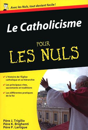 Téléchargez le livre :  Catholicisme poche pour les nuls