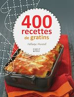 Télécharger le livre :  400 recettes de gratins