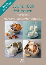 Télécharger le livre :  Le petit livre de - cuisine 100% fait maison