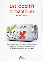 Télécharger le livre :  Le petit livre de - Les additifs alimentaires