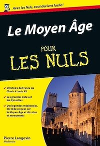 Téléchargez le livre :  Le Moyen Age Poche Pour les nuls