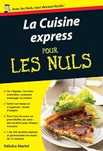 Télécharger le livre :  La Cuisine express poche pour les nuls