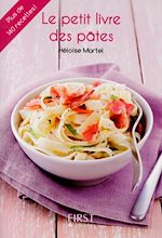 Télécharger le livre :  Le petit livre de - Pâtes 3éd