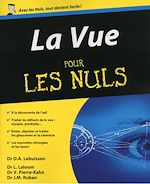 Télécharger le livre :  La Vue Pour les Nuls