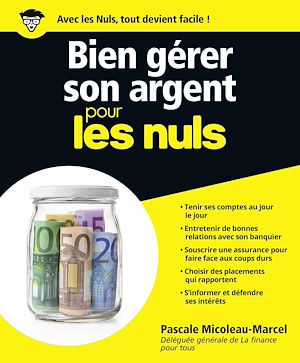 Téléchargez le livre :  Bien gérer son argent Pour les Nuls