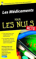 Télécharger le livre :  Les médicaments pour les Nuls Actu