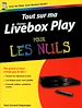 Télécharger le livre :  Tout sur ma Orange Livebox Play Pour les Nuls