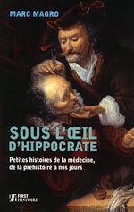 Télécharger le livre :  Sous l'oeil d'Hippocrate