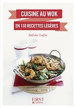 Télécharger le livre :  Petit livre de - Cuisine au wok en 110 recettes légères