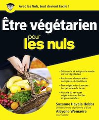 Téléchargez le livre :  Etre végétarien Pour les Nuls
