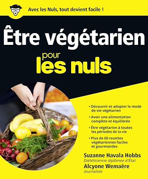 Téléchargez le livre :  Etre végétarien Pour les Nuls