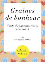 Télécharger le livre :  Graines de bonheur