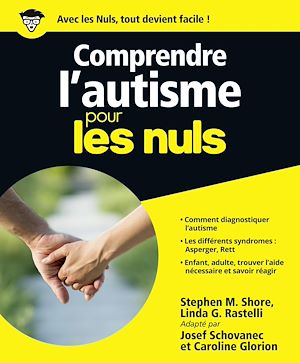 Téléchargez le livre :  Comprendre l'autisme Pour les Nuls