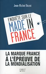 Télécharger le livre :  Enquête sur le Made in France