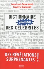 Télécharger le livre :  Dictionnaire étonnant des célébrités