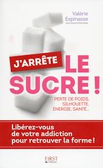 Télécharger le livre :  J'arrête le sucre !
