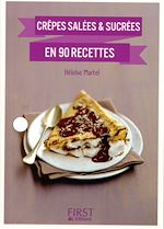 Télécharger le livre :  Petit Livre de - Crêpes en 90 recettes salées et sucrées