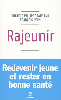 Téléchargez le livre :  Rajeunir