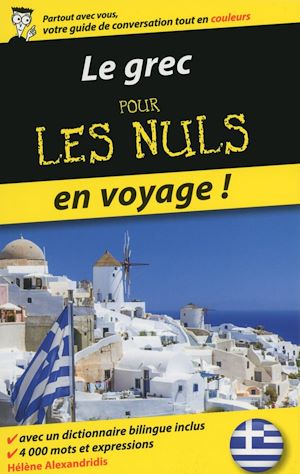 Téléchargez le livre :  Le grec pour les Nuls en voyage !