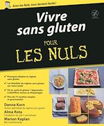 Télécharger le livre :  Vivre sans gluten pour les Nuls