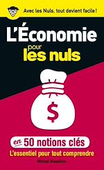 Télécharger le livre :  50 notions clés sur l'économie pour les Nuls