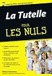 Télécharger le livre :  La Tutelle Poche Pour les Nuls